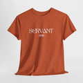 SERVANT T Shirt