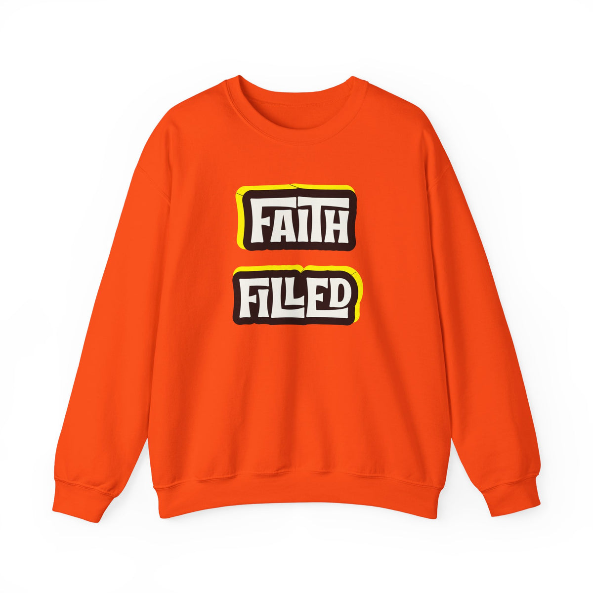 Faith Filled  Sweatshirt