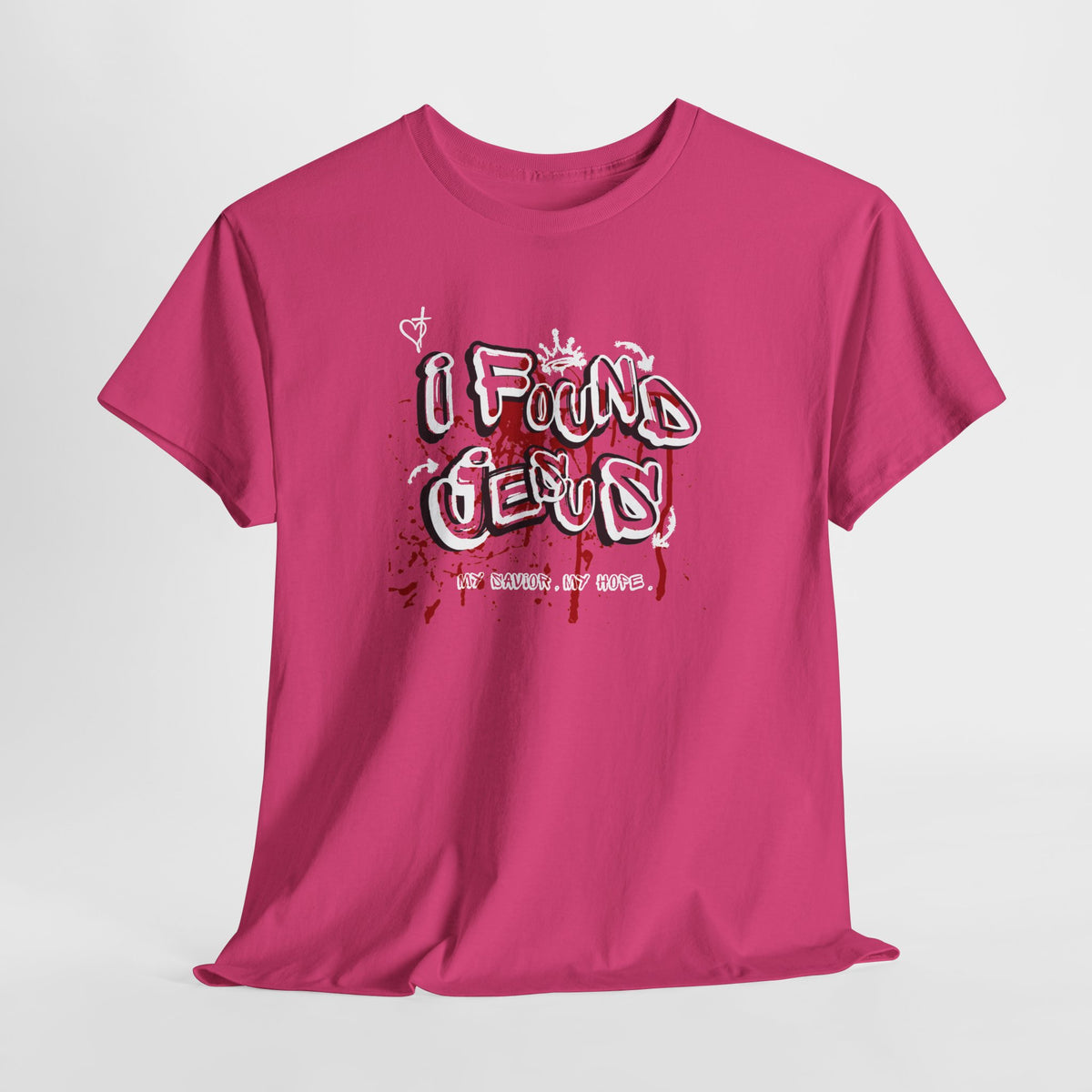 I Found Jesus T Shirt