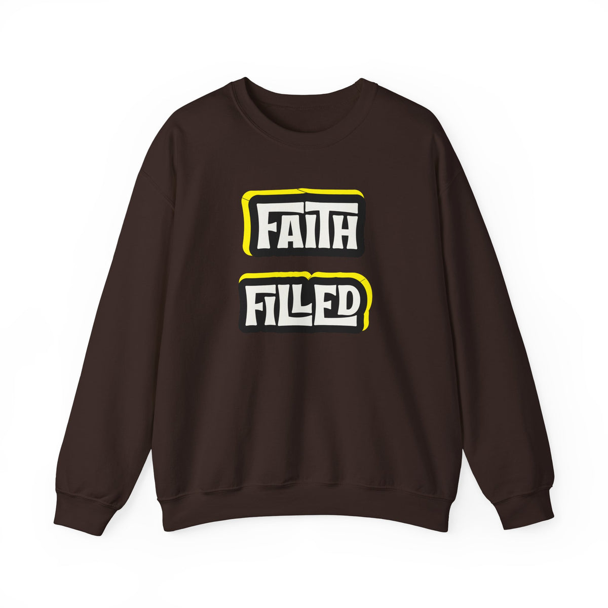 Faith Filled  Sweatshirt