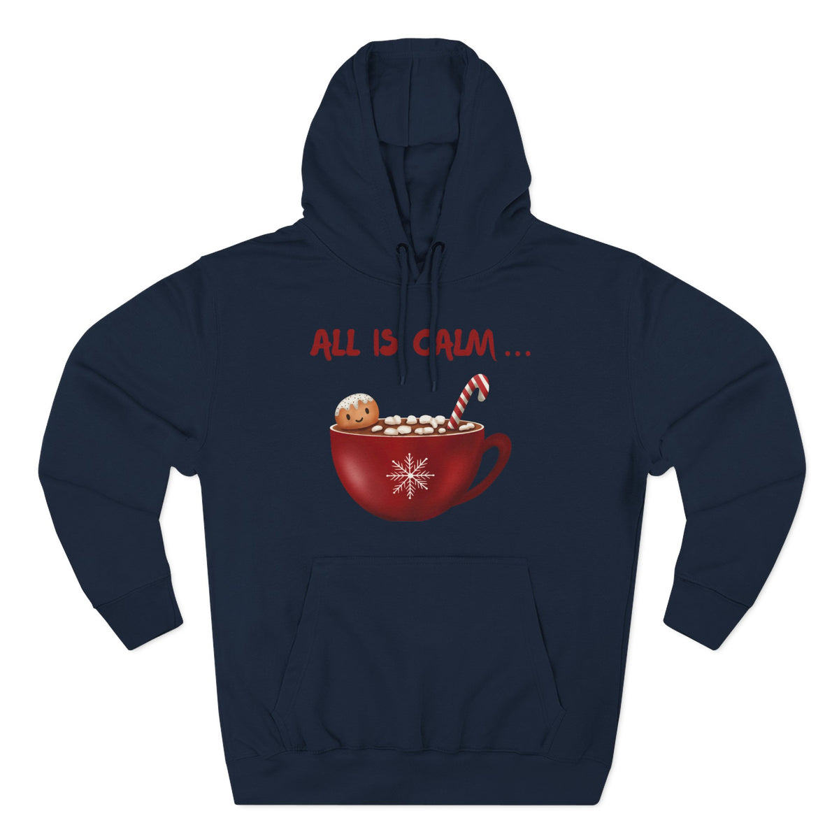 All is Calm Holiday Hoodie