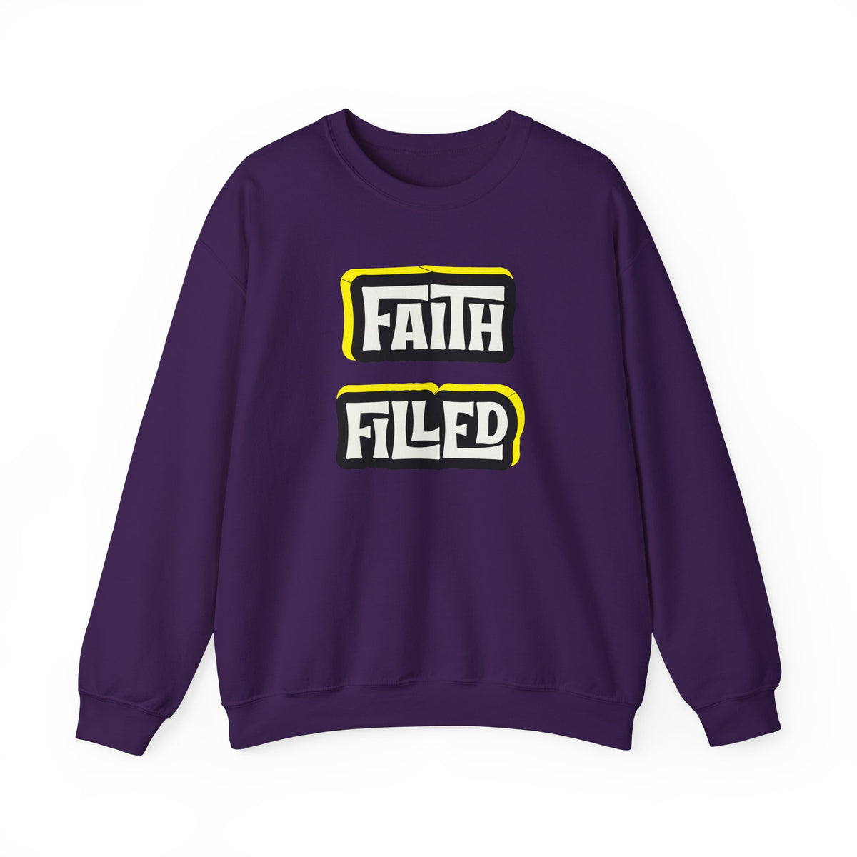 Faith Filled  Sweatshirt