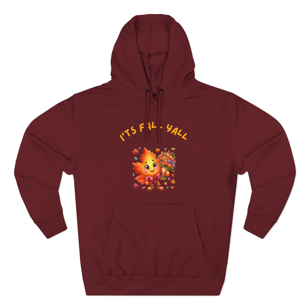 It's Fall Y'all Hoodie