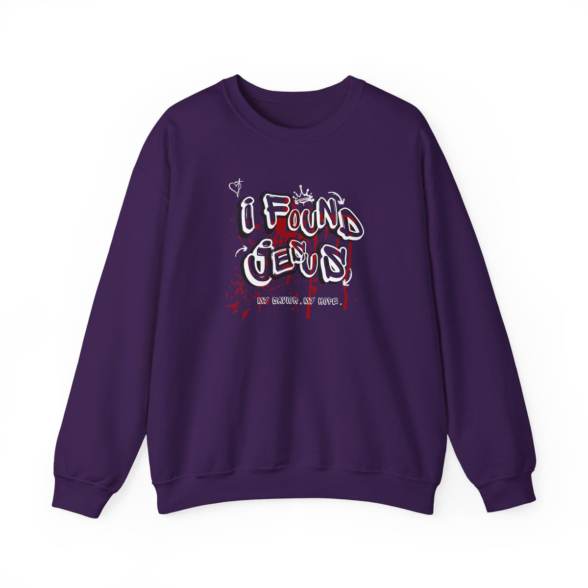 I Found Jesus Sweatshirt