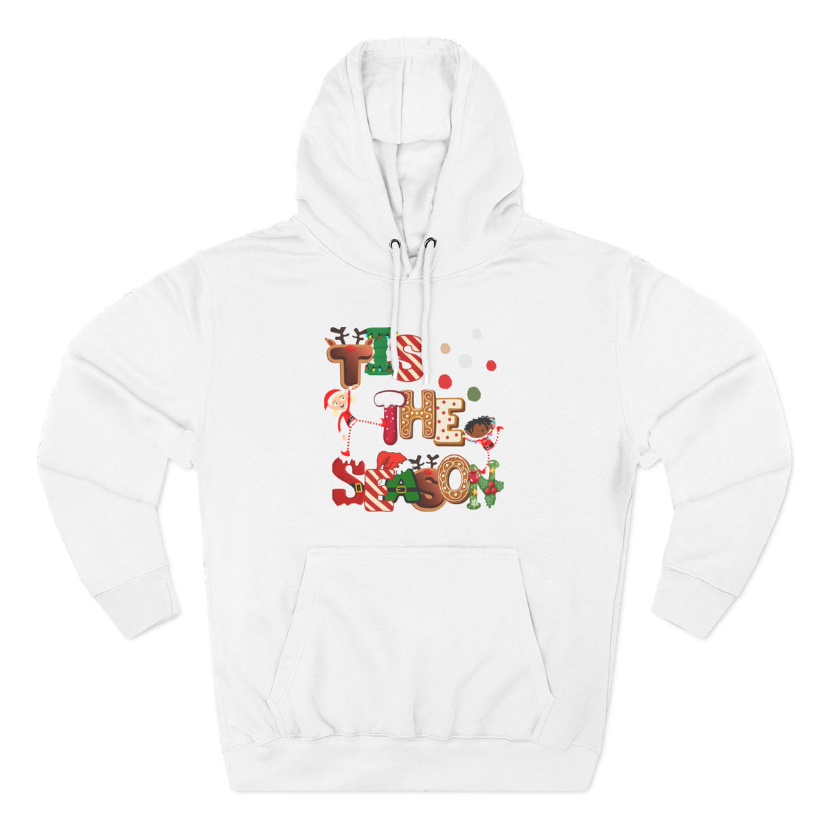 Tis The Season Christmas Hoodie