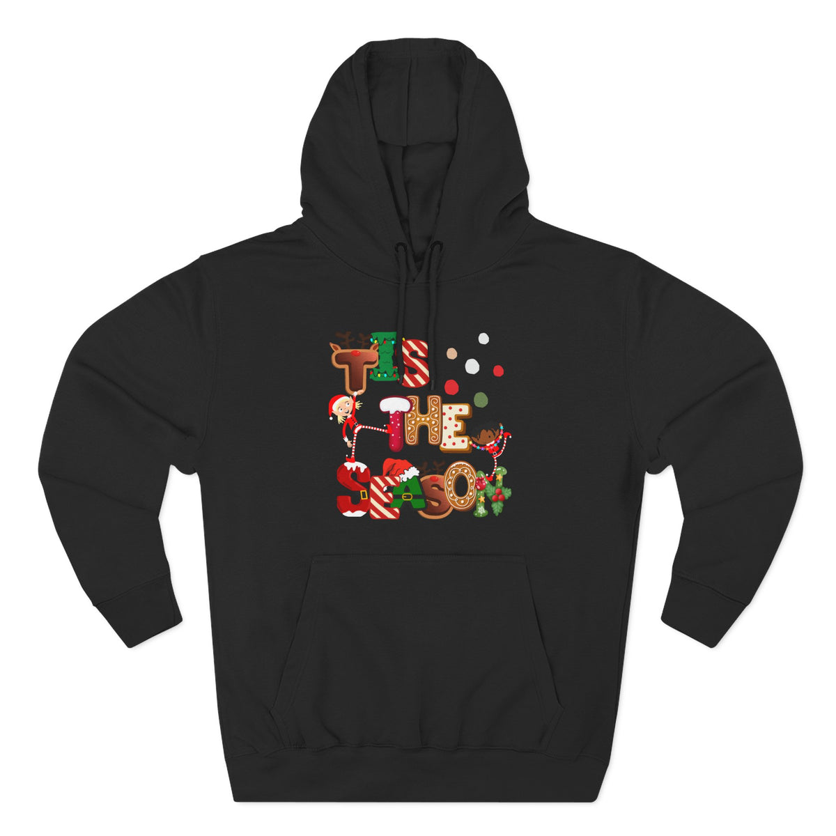Tis The Season Christmas Hoodie