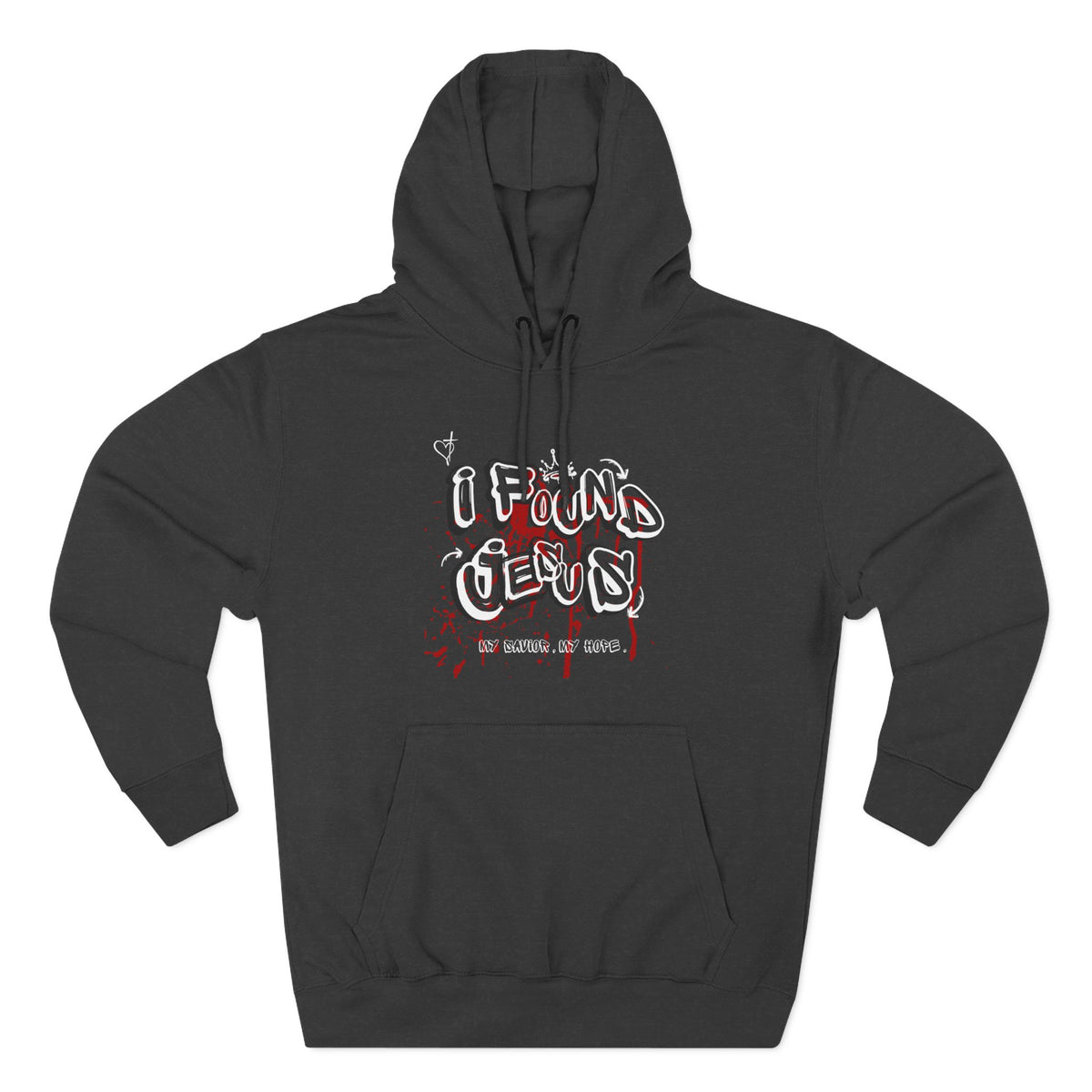 I Found Jesus Fleece Hoodie