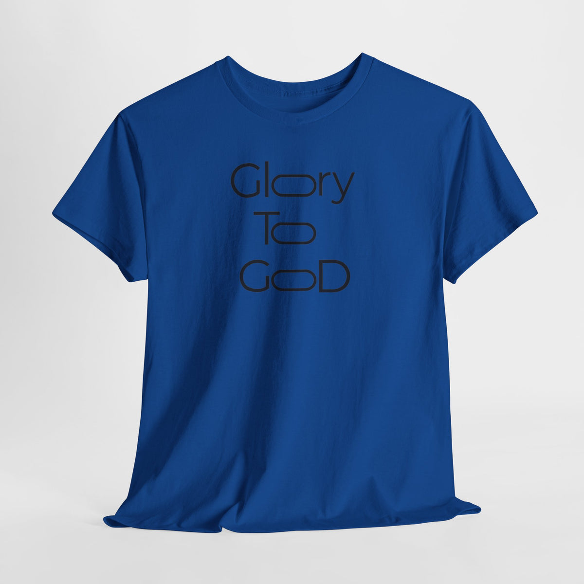 GLORY TO GOD  T Shirt