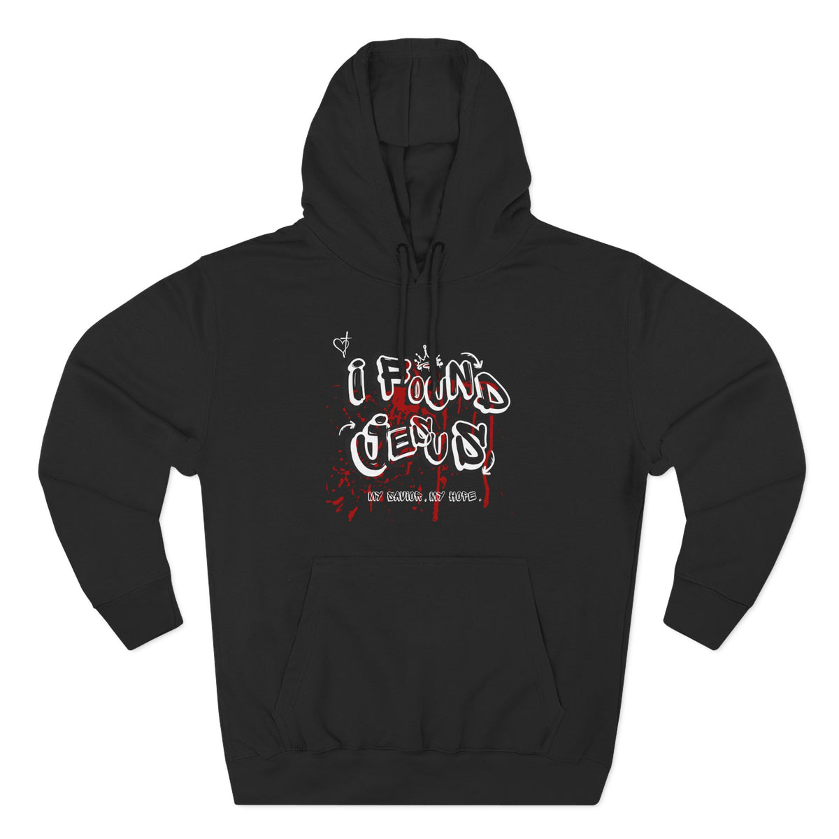 I Found Jesus Fleece Hoodie