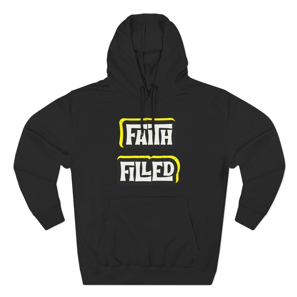 Faith Filled Hoodie