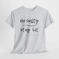 Be Salty, Stay Lit, Matthew 5:13-14  T Shirt