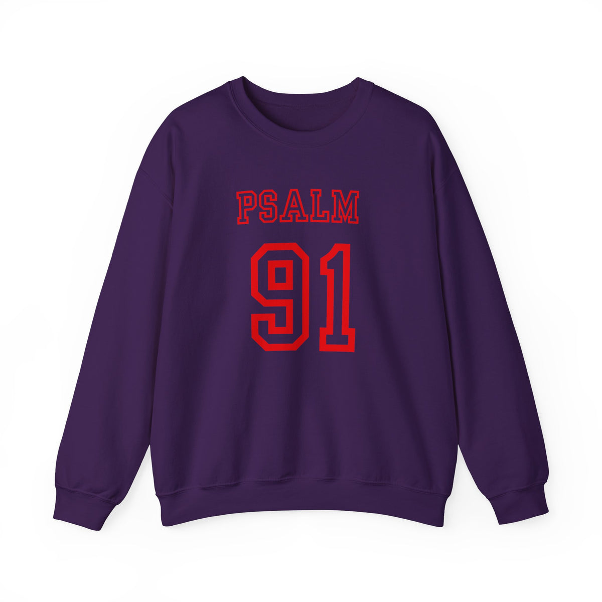 PSALM 91  Sweatshirt