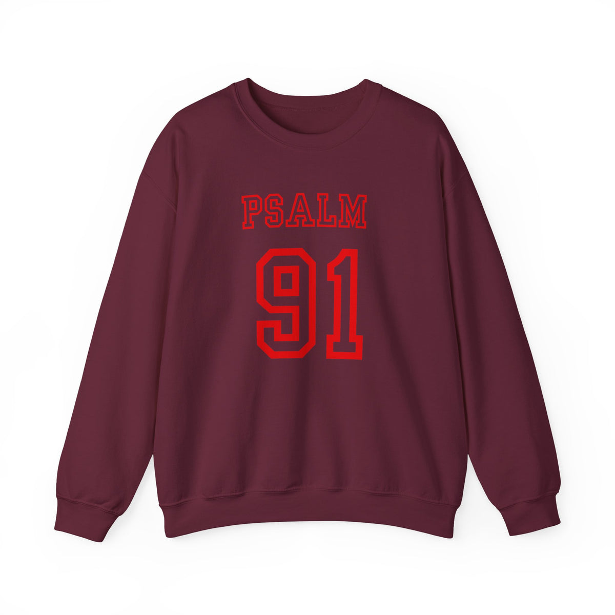 PSALM 91  Sweatshirt