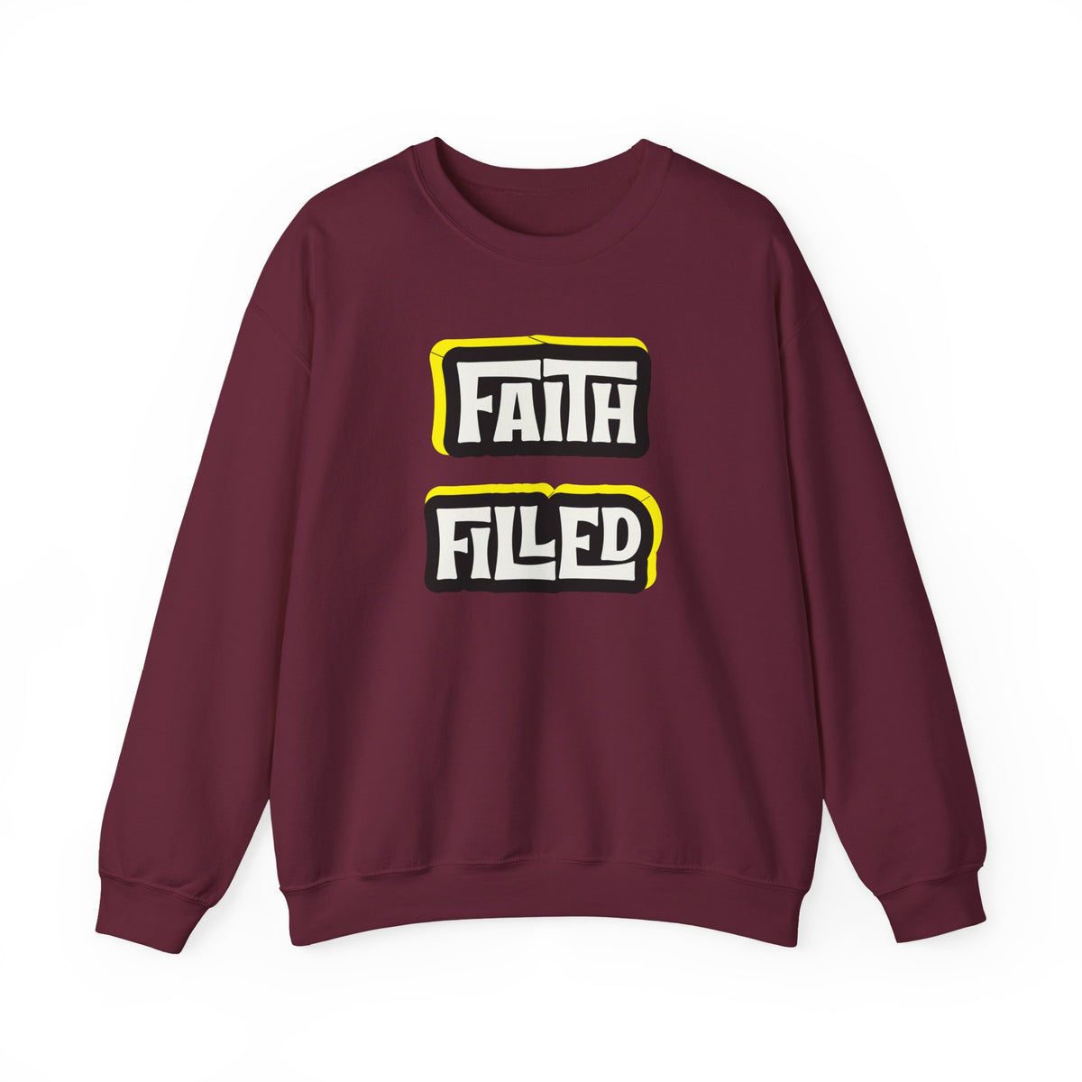 Faith Filled  Sweatshirt