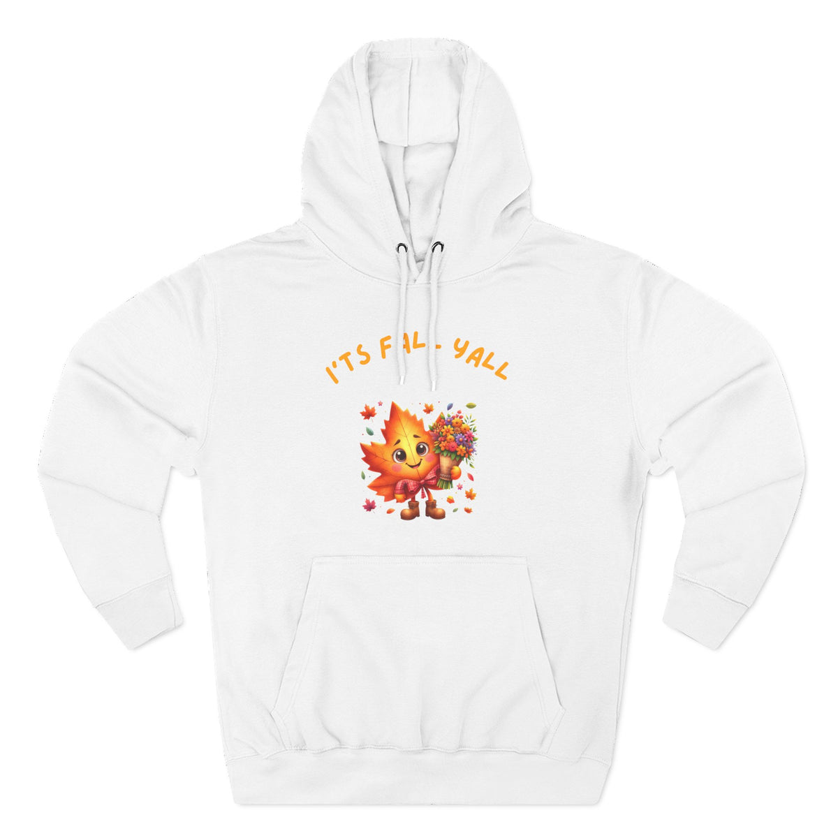 It's Fall Y'all Hoodie