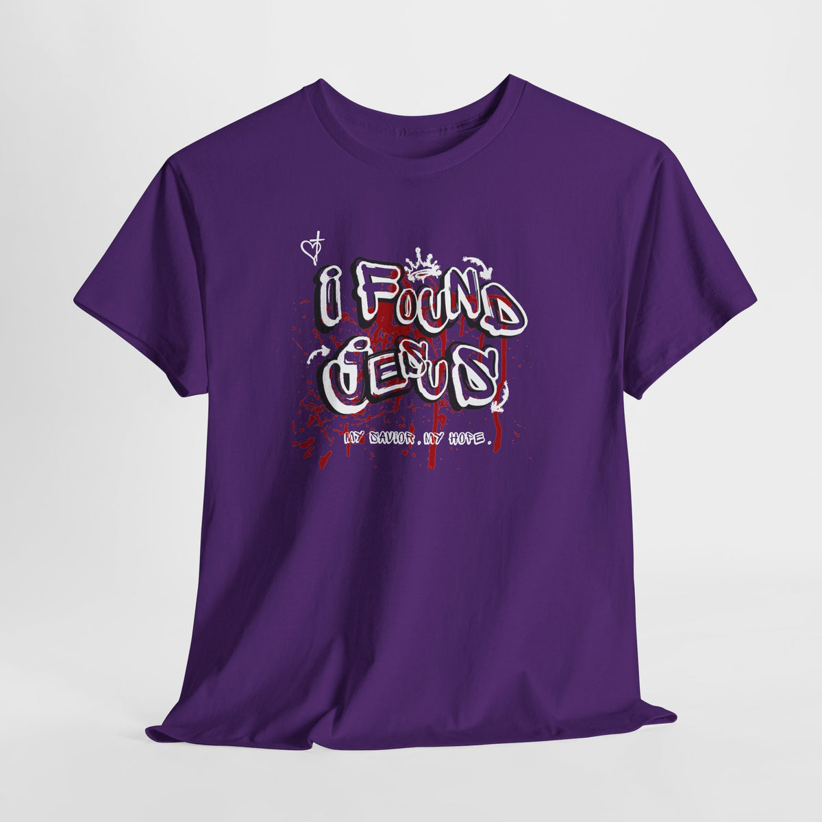 I Found Jesus T Shirt