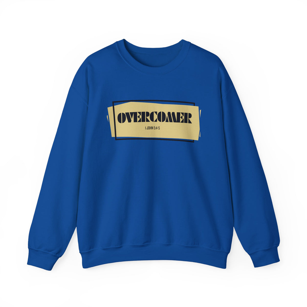 OVERCOMER 1 John 5:4-5  Sweatshirt