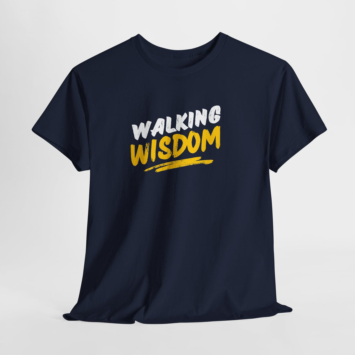 WALKING WISDOM  T Shirt