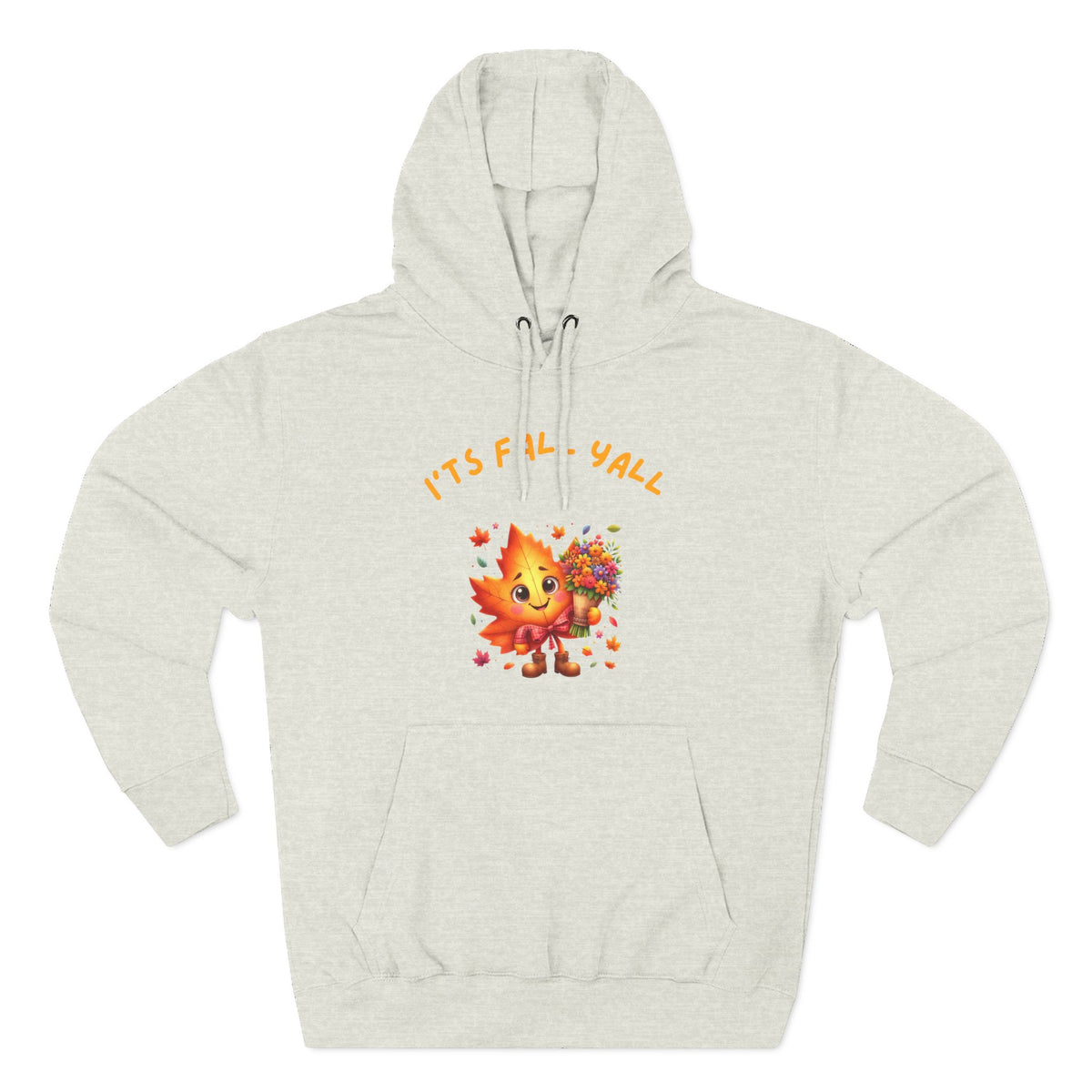 It's Fall Y'all Hoodie