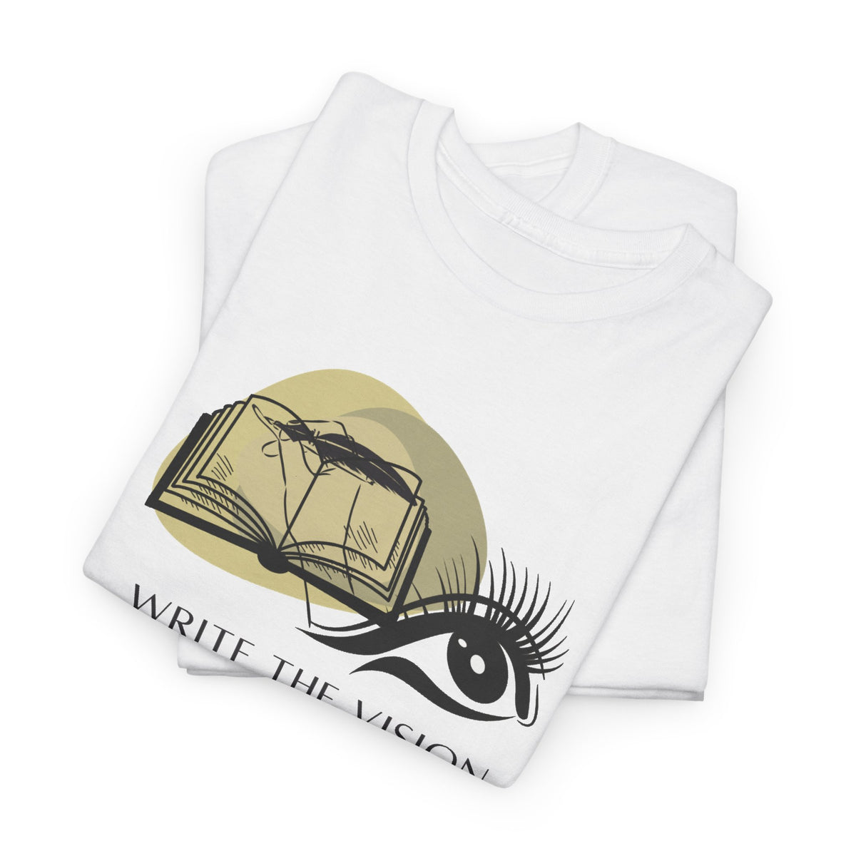 Write the Vision  T Shirt