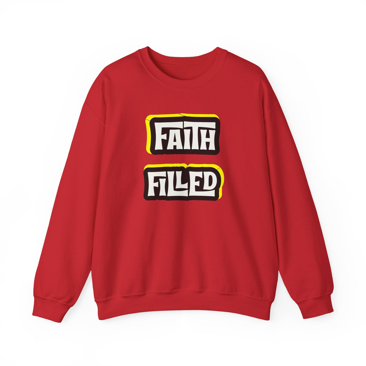 Faith Filled  Sweatshirt