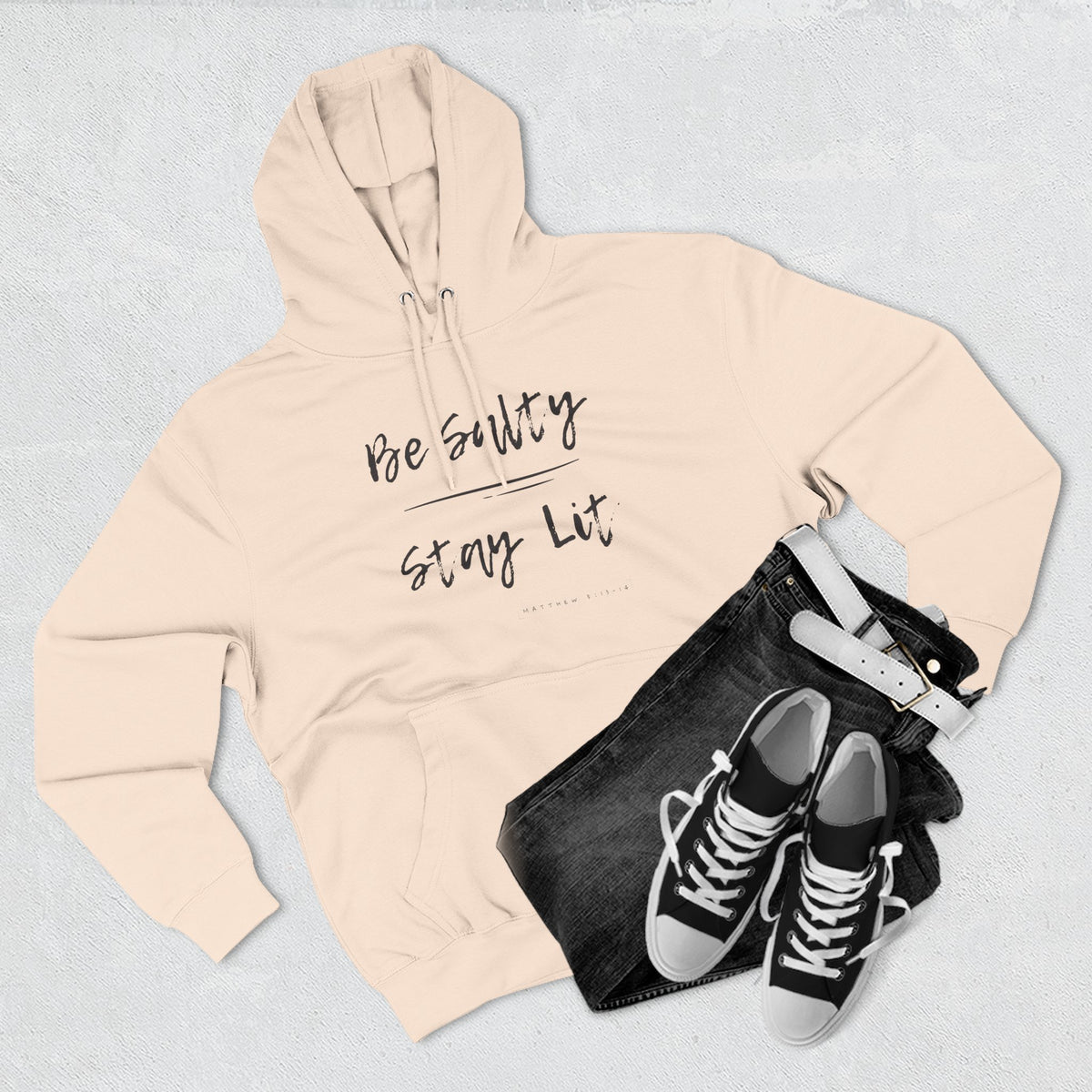 Be Salty Stay Lit, Matthew 5:13-14, Hoodie