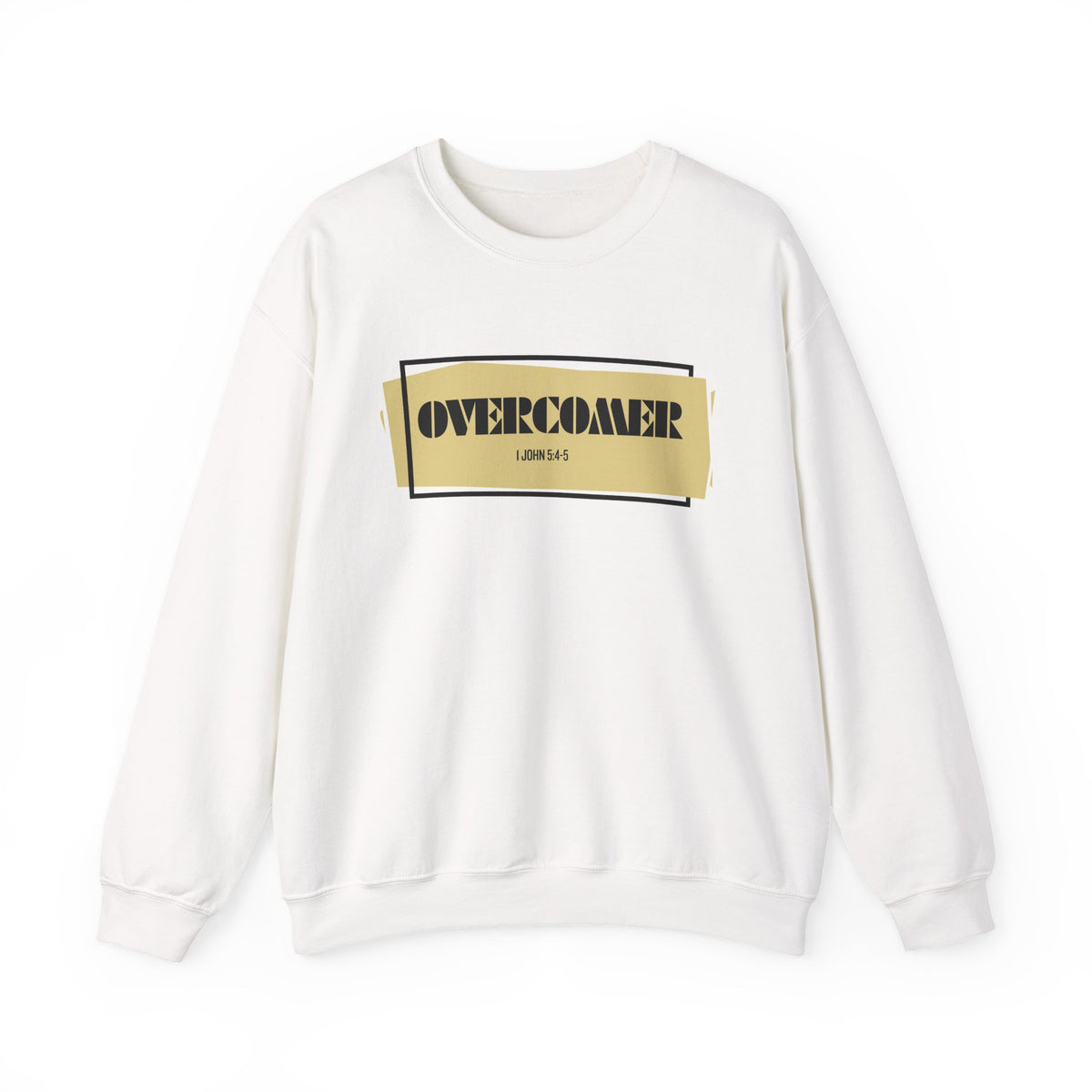 OVERCOMER 1 John 5:4-5  Sweatshirt